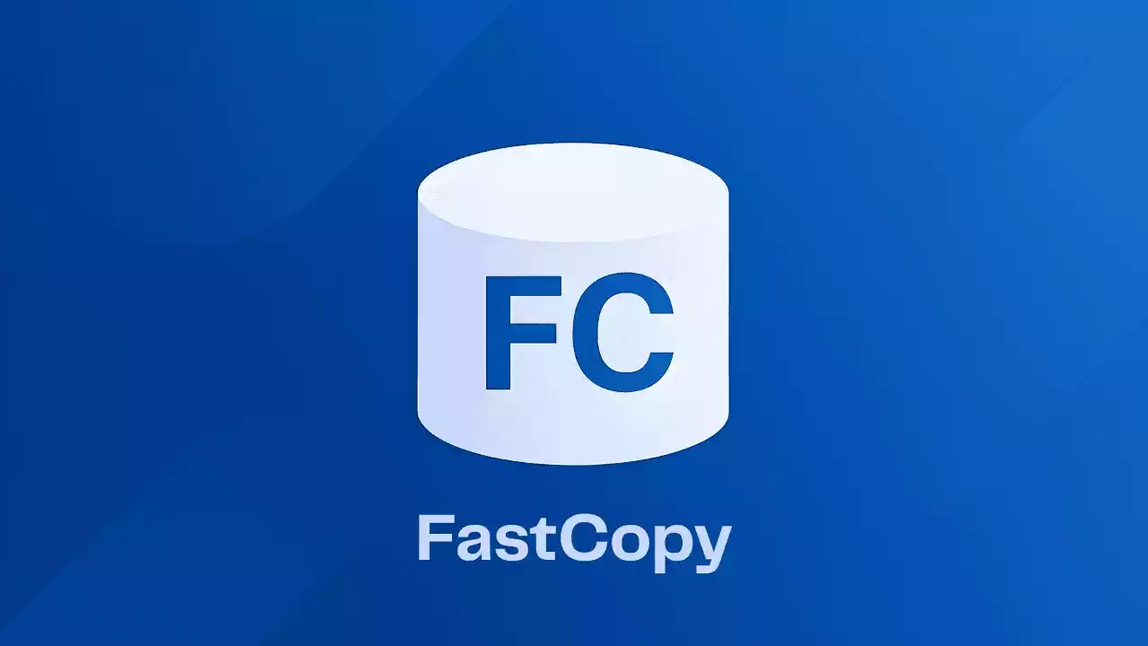 FastCopy，Windows最快的拷贝工具