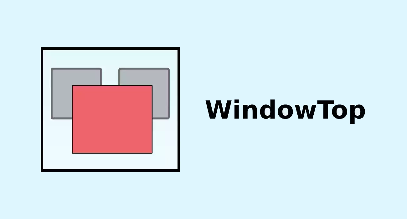 Windows窗口置顶工具WindowTop Pro v5.28.3 中文绿色专业版